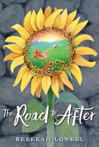 Abbildung von: The Road to After - Nancy Paulsen Books