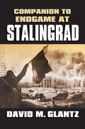 Cover: Companion to Endgame at Stalingrad - University Press of Kansas