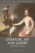 Bild: Literature, Art and Slavery - Edinburgh University Press