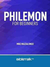 Abbildung von: Philemon for Beginners - bibletalktv
