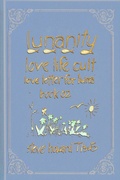 Cover: Lunanity Love Life Cult Love Letter for Luna Book 02 - Steve Howard
