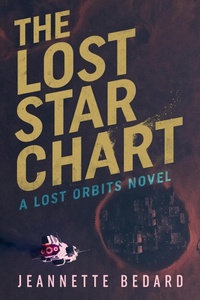 Enlarge image Cover: The Lost Star Chart - Jeannette Bedard
