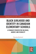 Cover: Black Girlhood and Identity in Canadian Elementary Schools - Routledge