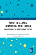 Cover: Waqf in Islamic Economics and Finance - Routledge