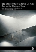 Cover: The Philosophy of Charles W. Mills - Routledge