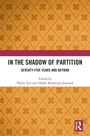Cover: In the Shadow of Partition - Routledge