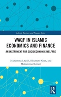 Cover: Waqf in Islamic Economics and Finance - Routledge