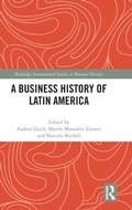 Cover: A Business History of Latin America - Routledge