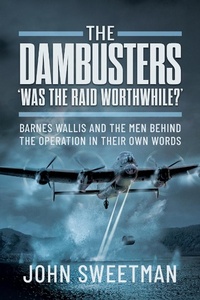 Abbildung von: Dambusters - 'Was it Worth it?' - Pen & Sword