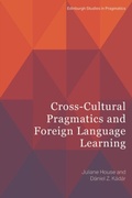 Cover: Cross-Cultural Pragmatics and Foreign Language Learning - Edinburgh University Press