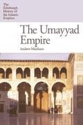 Cover: Umayyad Empire - Edinburgh University Press