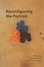 Cover: Reconfiguring the Portrait - Edinburgh University Press