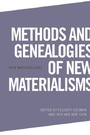 Cover: Methods and Genealogies of New Materialisms - Edinburgh University Press