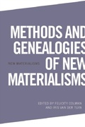 Cover: Methods and Genealogies of New Materialisms - Edinburgh University Press
