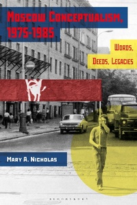 Abbildung von: Moscow Conceptualism, 1975-1985 - Bloomsbury Visual Arts