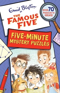 Abbildung von: Famous Five: Five-Minute Mystery Puzzles - Hodder Children's Books