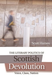 Enlarge image Cover: Literary Politics of Scottish Devolution - Edinburgh University Press