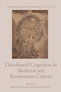 Cover: Distributed Cognition in Medieval and Renaissance Culture - Edinburgh University Press