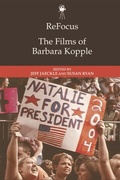Cover: ReFocus: The Films of Barbara Kopple - Edinburgh University Press
