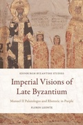 Cover: Imperial Visions of Late Byzantium - Edinburgh University Press