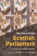 Cover: Story of the Scottish Parliament - Edinburgh University Press