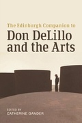 Bild: Edinburgh Companion to Don DeLillo and the Arts - Edinburgh University Press