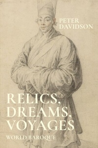 Abbildung von: Relics, Dreams, Voyages - Manchester University Press