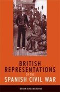 Bild: British Representations of the Spanish Civil War - Manchester University Press