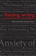 Bild: Reading, Writing and the Influence of Harold Bloom - Manchester University Press