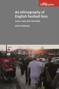Abbildung von: An Ethnography of English Football Fans - Manchester University Press