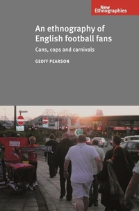 Abbildung von: An Ethnography of English Football Fans - Manchester University Press