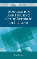Cover: Immigration and Housing in the Republic of Ireland - Manchester University Press