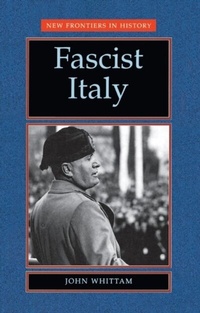 Abbildung von: Fascist Italy - Manchester University Press