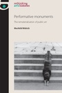 Bild: Performative Monuments - Manchester University Press