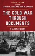 Cover: The Cold War through Documents - Rowman & Littlefield Publishers
