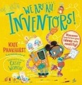 Cover: We Are All Inventors! - Bloomsbury Childrens Books