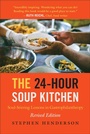 Cover: The 24-Hour Soup Kitchen - Radius Book Group