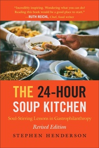 Enlarge image Cover: The 24-Hour Soup Kitchen - Radius Book Group
