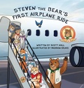 Cover: Steven the Bear's First Airplane Ride - Morgan James Publishing llc