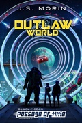 Cover: Outlaw World (Black Ocean: Passage of Time, #7) - Magical Scrivener Press