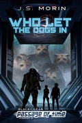 Cover: Who Let the Dogs In (Black Ocean: Passage of Time, #8) - Magical Scrivener Press