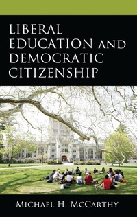 Abbildung von: Liberal Education and Democratic Citizenship - Bloomsbury eBooks US