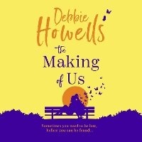 Enlarge image Cover: The Making of Us - Boldwood Books Ltd