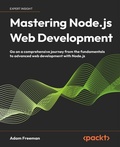 Cover: Mastering Node.js Web Development - Packt Publishing