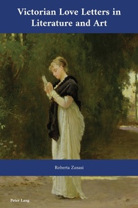 Abbildung von: Victorian Love Letters in Literature and Art - Peter Lang Verlag