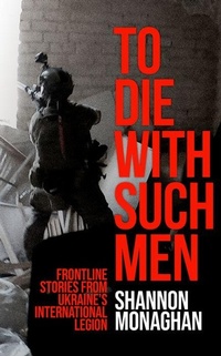 Abbildung von: To Die With Such Men - C Hurst & Co Publishers Ltd