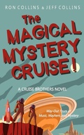 Cover: The Magical Mystery Cruise! - Skyfox Publishing