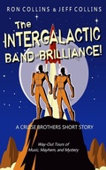 Cover: The Intergalactic Band of Brilliance! - Skyfox Publishing