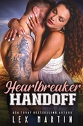 Cover: Heartbreaker Handoff - Lex Martin