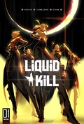 Cover: Liquid Kill: Volume 1 - Massive Publishing
